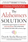 Book Review of The Alzheimer's Solution: A Breakthrough Program to Prevent and Reverse the Symptoms of Cognitive Decline at Every Age